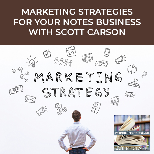 PRP 60 | Marketing Strategies For Notes