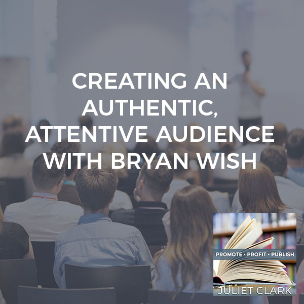 PRP 67 | Creating An Audience