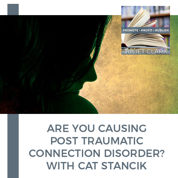 PRP 179 | Post Traumatic Connection Disorder