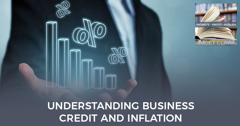 PRP 180 | Business Credit And Inflation