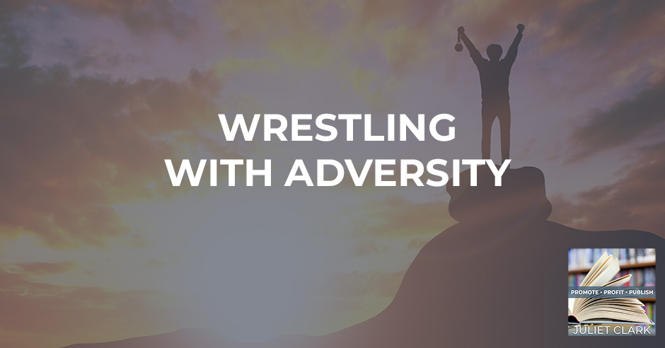 PRP 266 | Wrestling Adversity