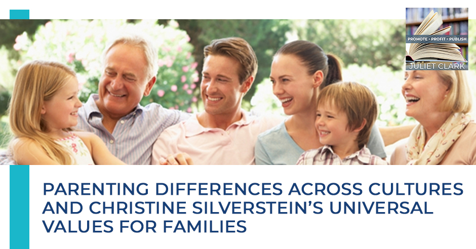 Promote Profit Publish | Christine Silverstein | Parenting Differences Across Cultures 